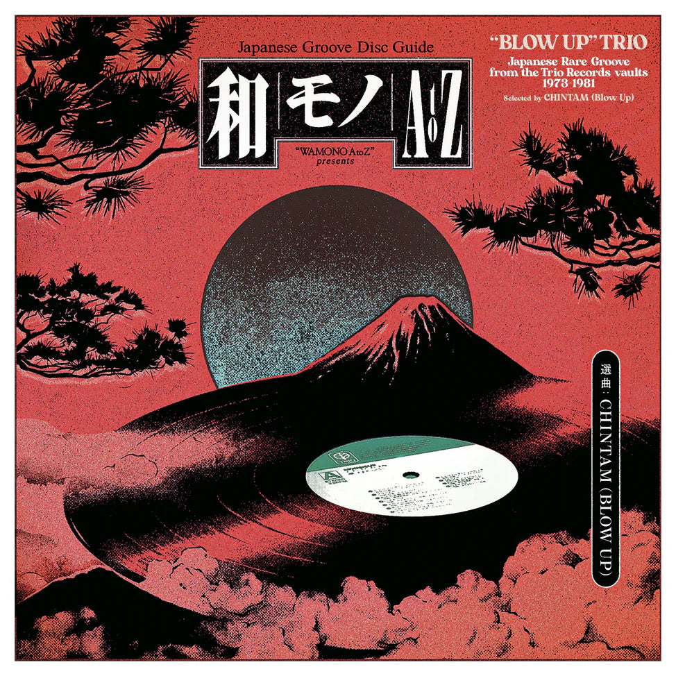 V/A - WAMONO A TO Z PRESENTS: "BLOW UP" TRIO - RARE JAPANESE GROOVE FROM THE TRIOS RECORDS VAULTS 1973-1981 Vinyl LP