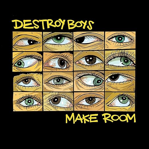 DESTROY BOYS - MAKE ROOM Vinyl LP