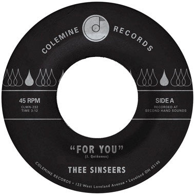 THEE SINSEERS - FOR YOU Vinyl 7"