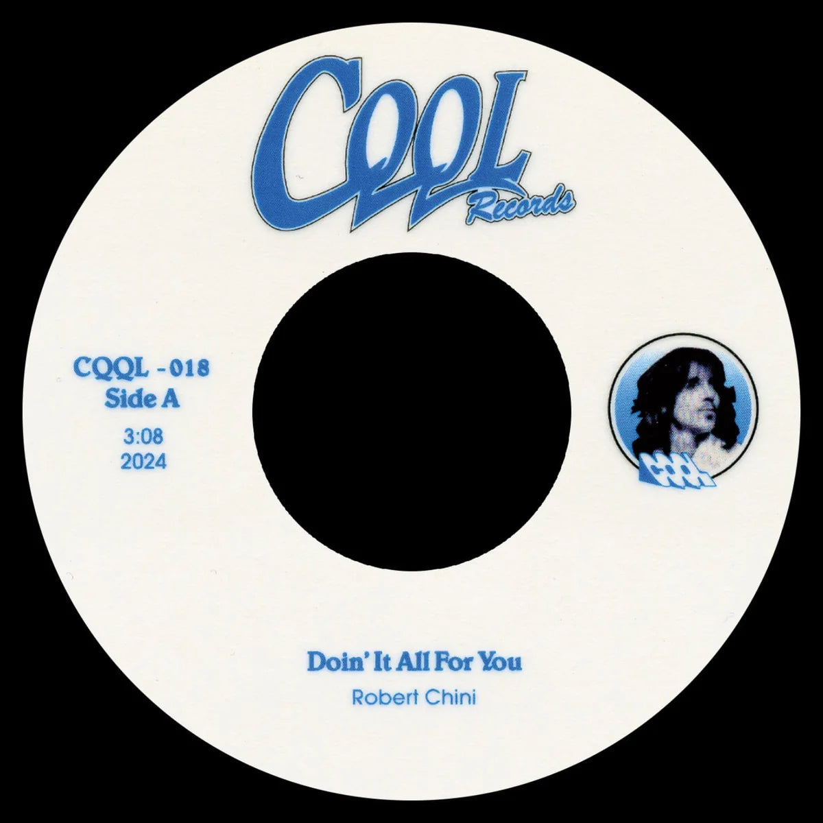 ROBERT CHINI - DOIN’ IT ALL FOR YOU B/W EVERLASTING LOVE Vinyl 7”