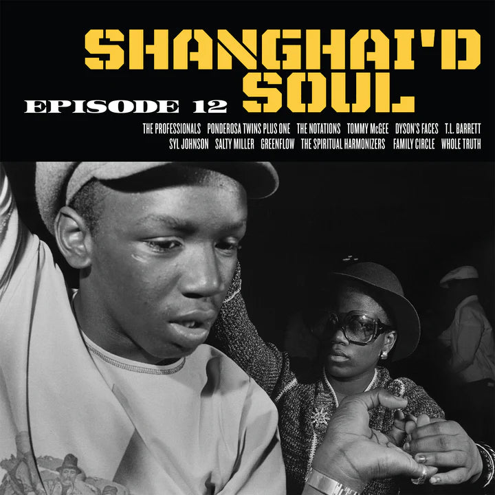 VARIOUS ARTISTS - SHANGHAI’D SOUL EPISODE 12 Vinyl LP