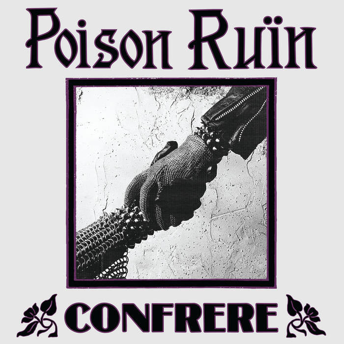 POISON RUÏN - CONFRERE Vinyl LP