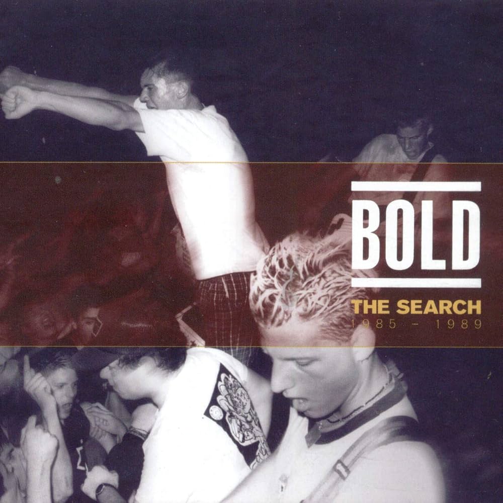 BOLD - THE SEARCH: 1985 - 1989 CD