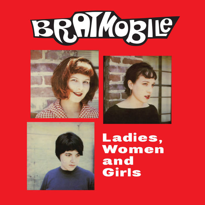 BRATMOBILE - LADIES, WOMEN AND GIRLS Vinyl LP