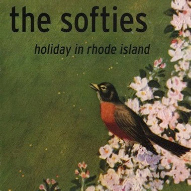 THE SOFTIES - HOLIDAY IN RHODE ISLAND Vinyl LP