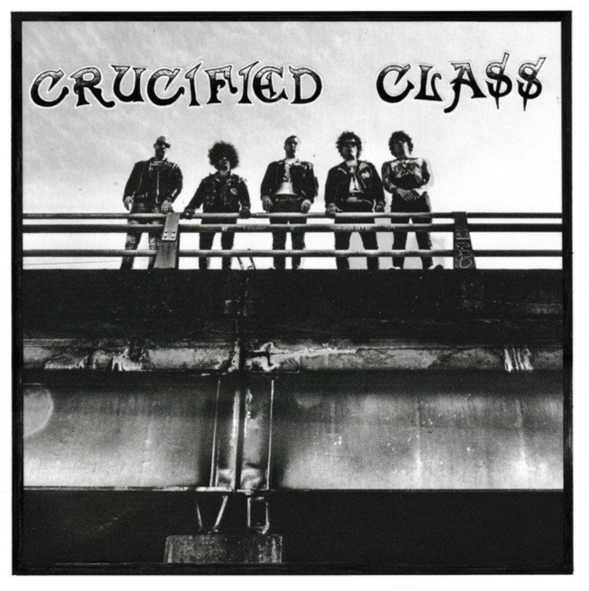 CRUCIFIED CLASS - CRUCIFIED CLASS Vinyl 7"