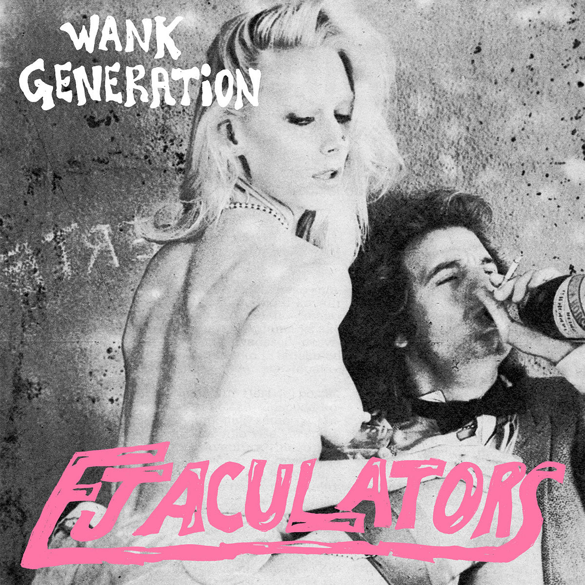 EJACULATORS - WANK GENERATION Vinyl 7"