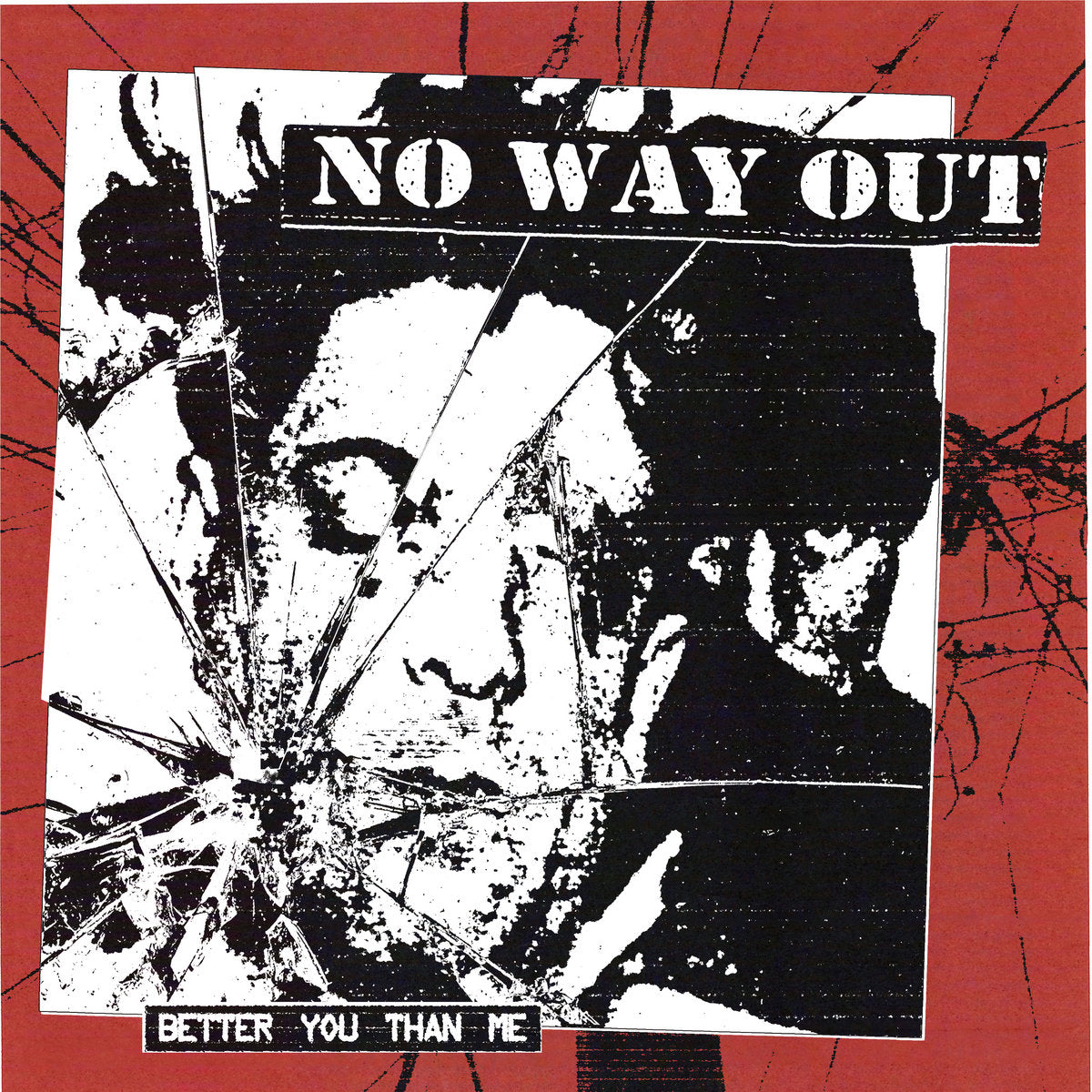 NO WAY OUT - BETTER YOU THAN ME Vinyl 7"