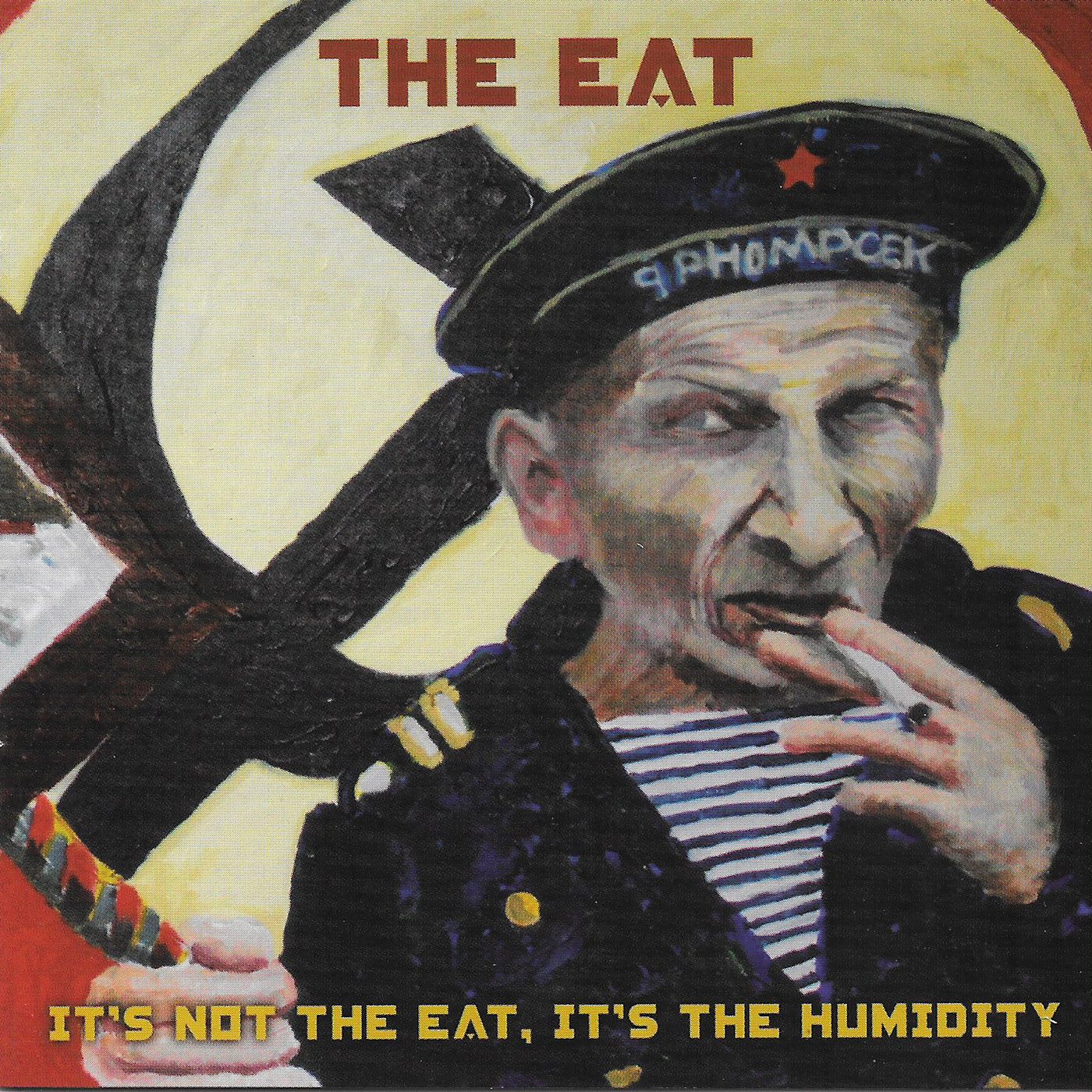 THE EAT - IT'S NOT THE THE EAT, IT'S THE HUMIDITY Vinyl LP