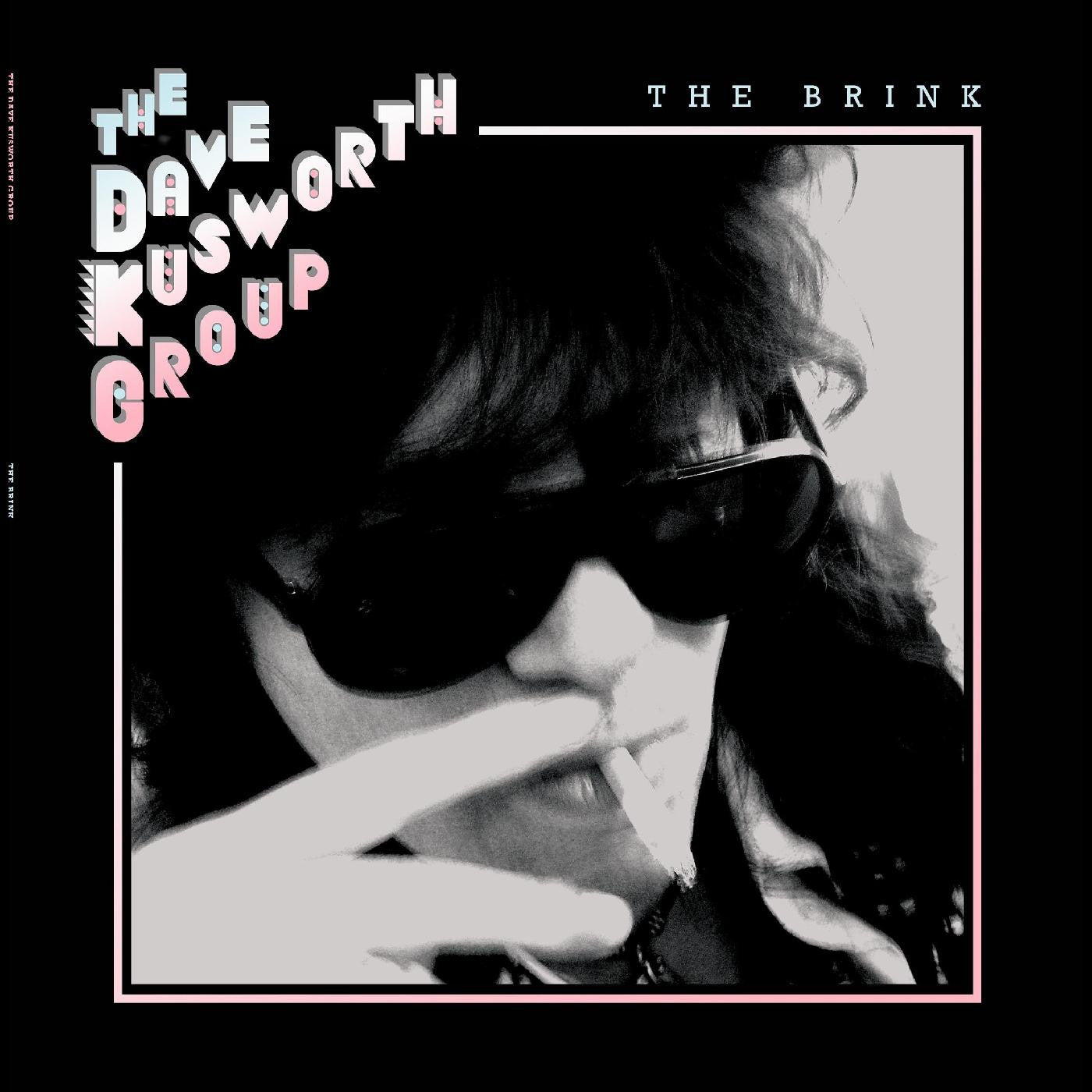 DAVE KUSWORTH GROUP - THE BRINK Vinyl LP