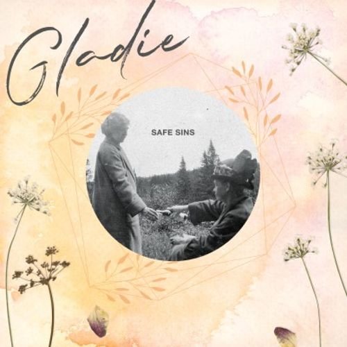 GLADIE - SAFE SINS LP