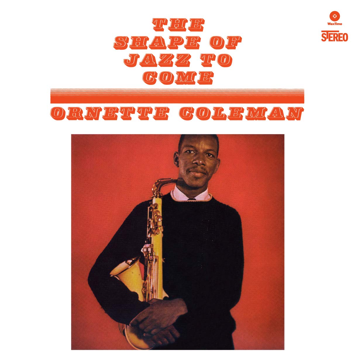 ORNETTE COLEMAN - THE SHAPE OF JAZZ TO COME Vinyl LP