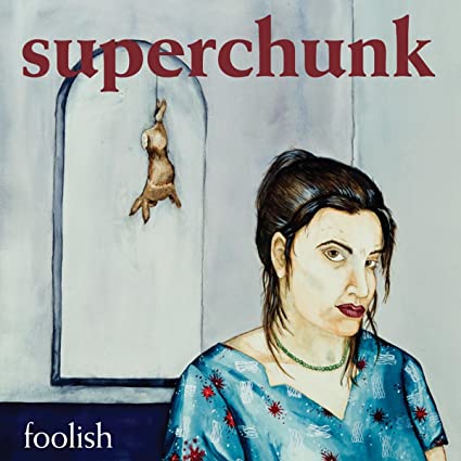 SUPERCHUNK - FOOLISH Vinyl LP