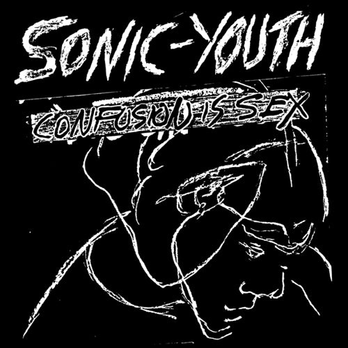 SONIC YOUTH - CONFUSION IS SEX Vinyl LP