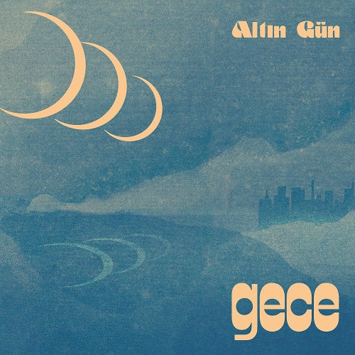 ALTIN GUN - GECE Vinyl LP