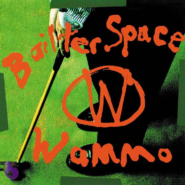 BAILTER SPACE - WAMMO (Orange Vinyl) LP