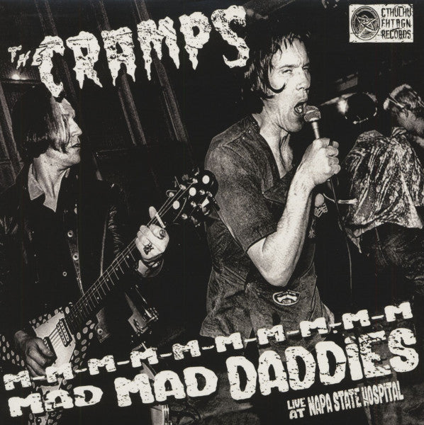 CRAMPS, THE - MAD MAD ADDIES LIVE AT NAPA STATE HOSPTIAL Vinyl LP