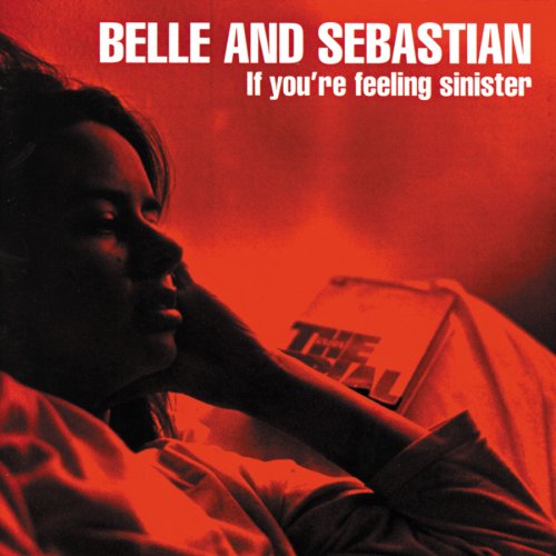 BELLE AND SEBASTIAN - IF YOU'RE FEELING SINISTER LP