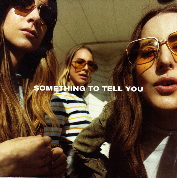 HAIM - SOMETHING TO TELL YOU Vinyl LP