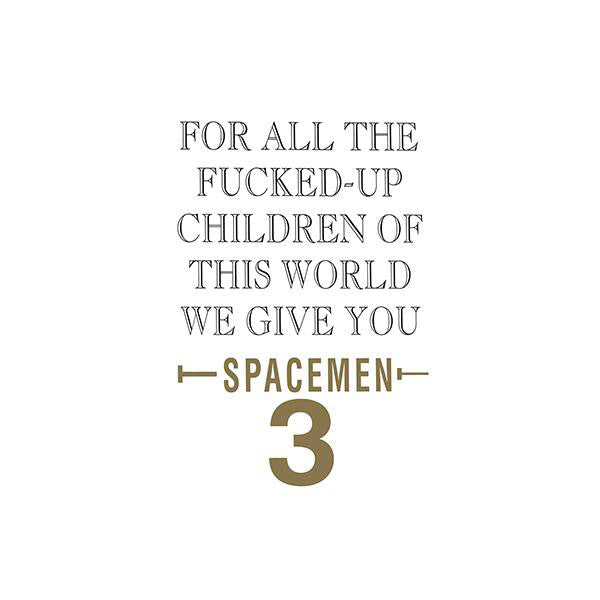 SPACEMEN 3 - FOR ALL THE FUCKED UP CHILDREN OF THE WORLD LP