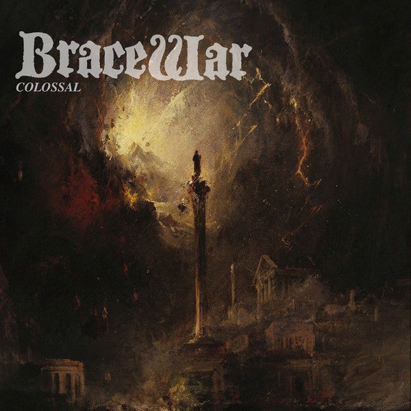 BRACEWAR - COLOSSAL 7"