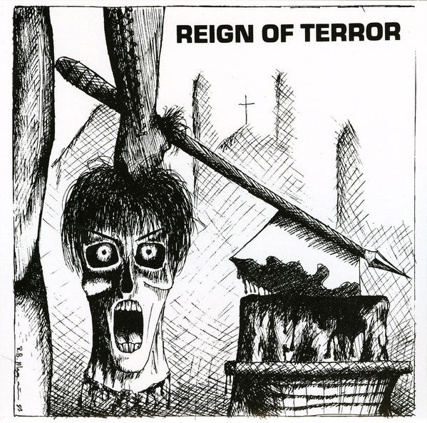 REIGN OF TERROR - DON'T BLAME ME 7"