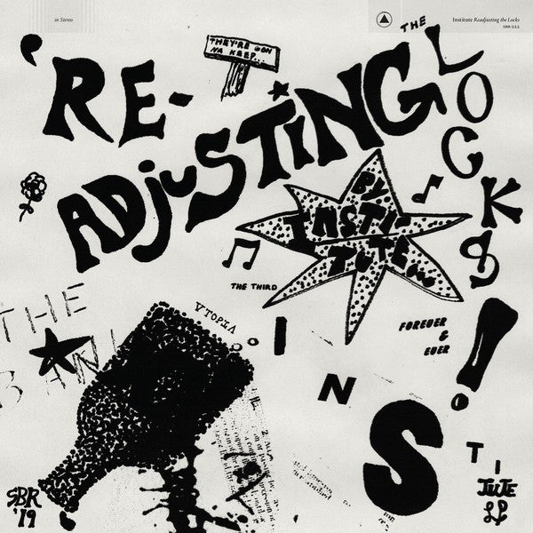 INSTITUTE - RE-ADJUSTING THE LOCKS LP