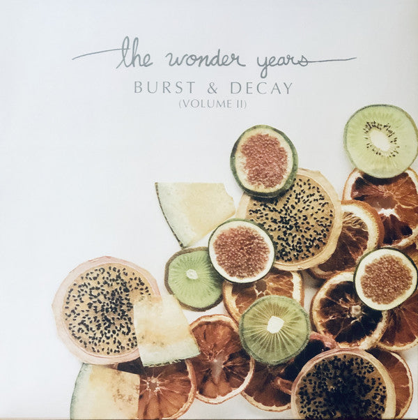 WONDER YEARS - BURST & DECAY (VOLUME II) LP