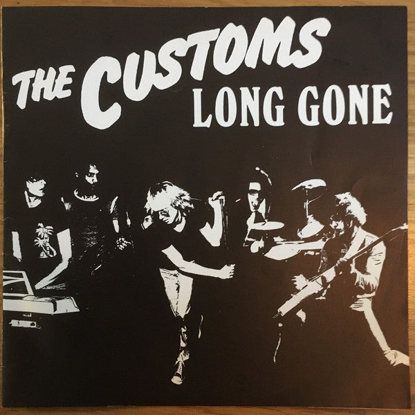 CUSTOMS - LONG GONE Vinyl 7"