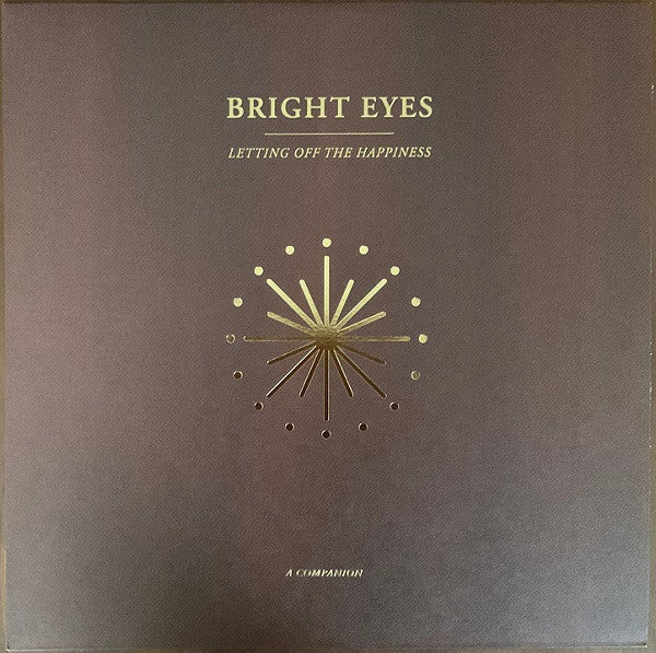 BRIGHT EYES - LETTING OFF THE HAPPINESS: A COMPANION (Gold Vinyl) LP