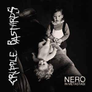 CRIPPLE BASTARDS - NERO IN METASTASI Vinyl LP