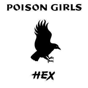 POISON GIRLS - HEX Vinyl LP