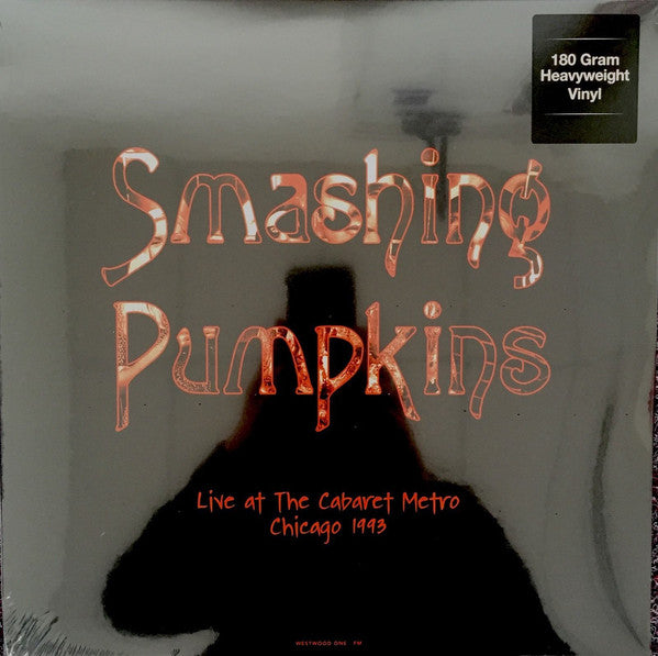 SMASHING PUMPKINS - LIVE AT THE CABARET METRO CHICAGO 1993 Vinyl 2xLP