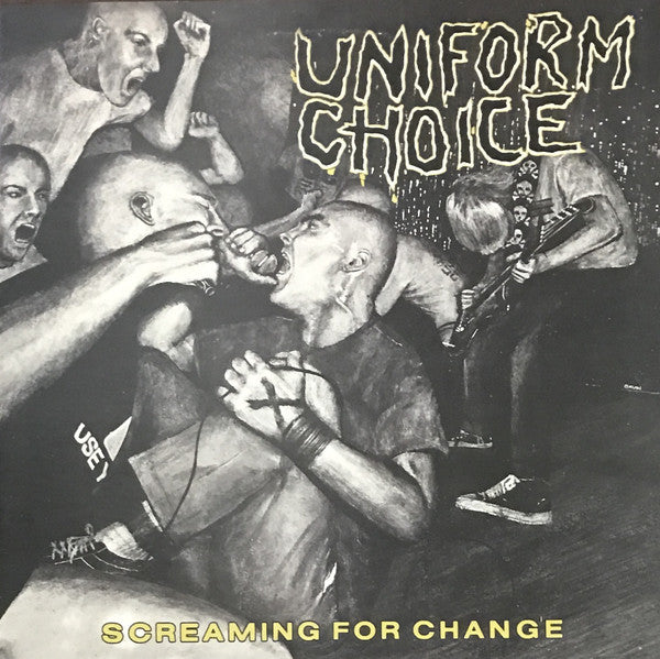 UNIFORM CHOICE - SCREAMING FOR CHANGE LP