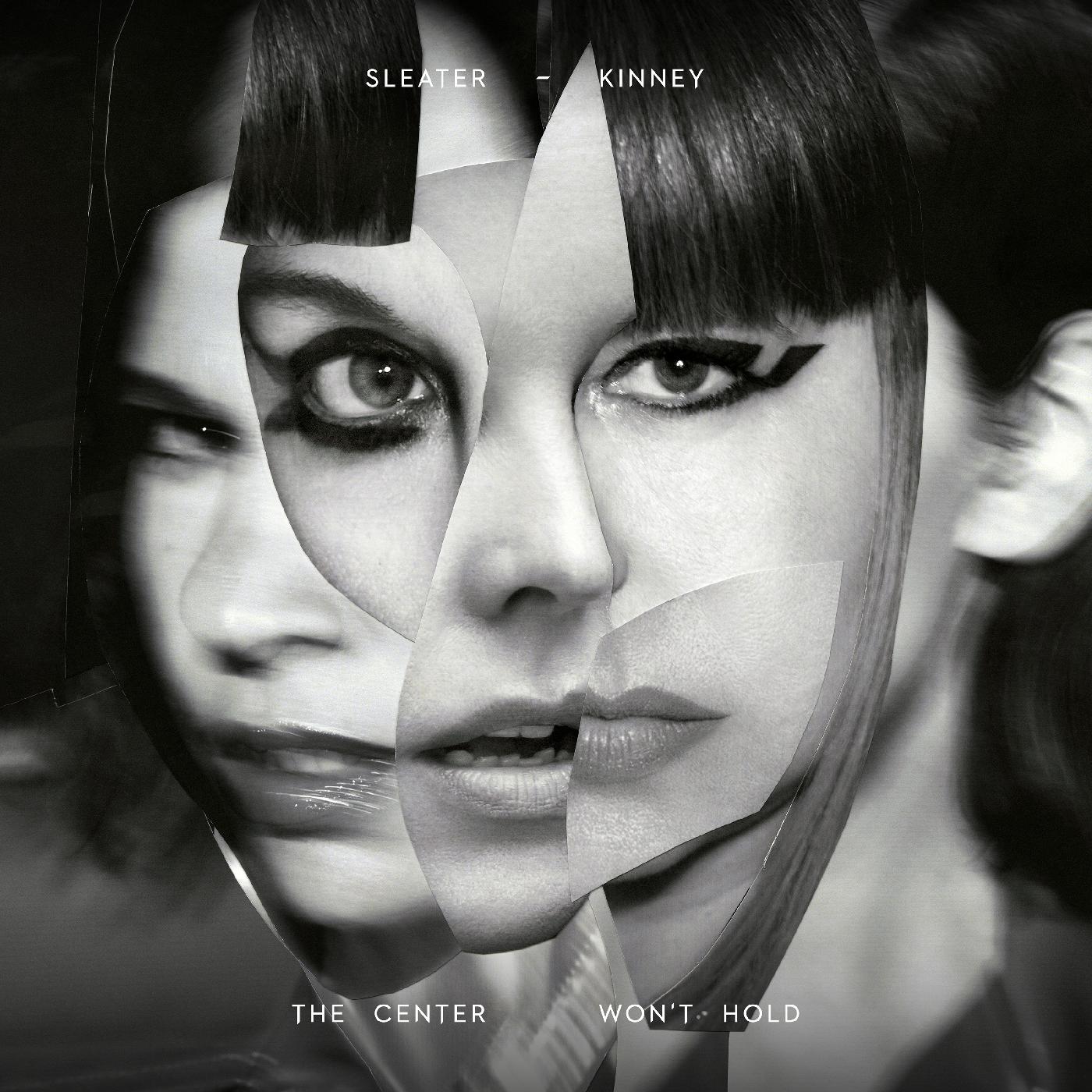 SLEATER-KINNEY - THE CENTER WON'T HOLD Vinyl LP