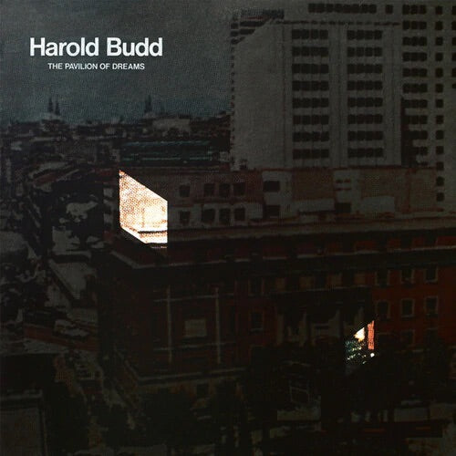 HAROLD BUDD - THE PAVILION OF DREAMS Vinyl LP